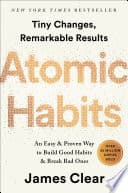 Atomic Habits: Tiny Changes, Remarkable Results book cover